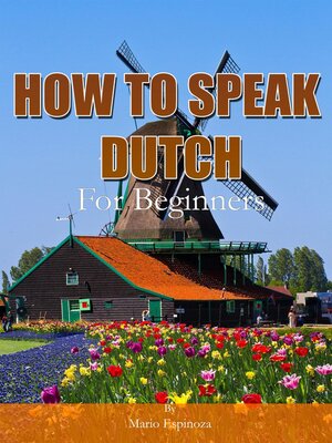 cover image of How to Speak Dutch For Beginners